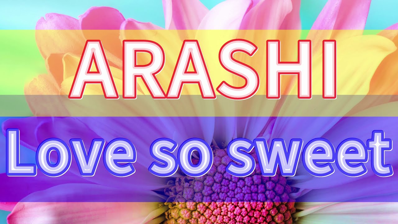 ラヴソースウィート 嵐 歌詞付き 高音質フル ドラマ 花より男子2 リターンズ 主題歌 Cover Love So Sweet Arashi Youtube