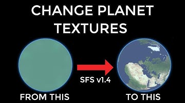 How to Edit Planet Textures - SpaceFlight Simulator SFS v1.4 - Tutorial