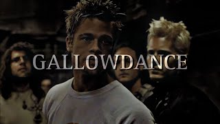 𝐆𝐚𝐥𝐥𝐨𝐰𝐝𝐚𝐧𝐜𝐞 (Slowed + Reverb)  (Tyler Durden) (Welcome to Fight Club) (Music Video) (TikTok Version)