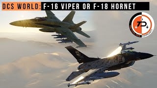 DCS WORLD | F16 or F18 Module guide.