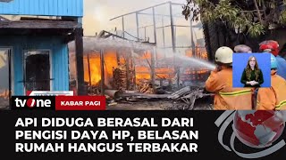 Kebakaran Hanguskan Belasan Rumah Warga di Malinau | Kabar Pagi tvOne