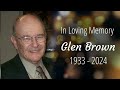 February 27 2024  celebrating the life of glen dalbert brown