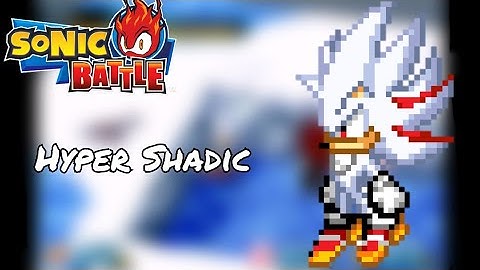 Hyper Shadic v1.2 No Sonic Battle