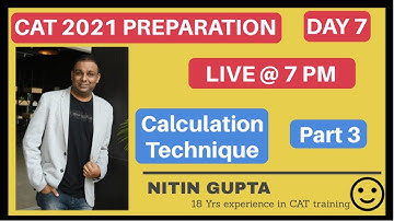 CAT 2021 | Day 7 | DILR | CALCULATION TECHNIQUES | PART 3 | NITIN GUPTA