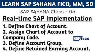 Class-05 Chart of Account Configuration in SAP S4HANA FICO | SAP S4HANA FICO Course # SAPFICO, #SAP