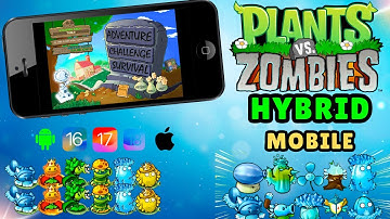 How to get PvZ Hybrid MOD for iOS and Android - PvZ Hybrid Mobile