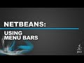 Netbeans Tutorial - Menu Bars