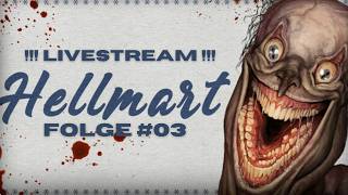 ✮ Unheimliche Veränderungen ✮ Hellmart ✮ Let's Play ✮ Folge #03
