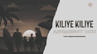 Keliye keliye song| Kiliye Kiliye - Afrobeat Mix |remix