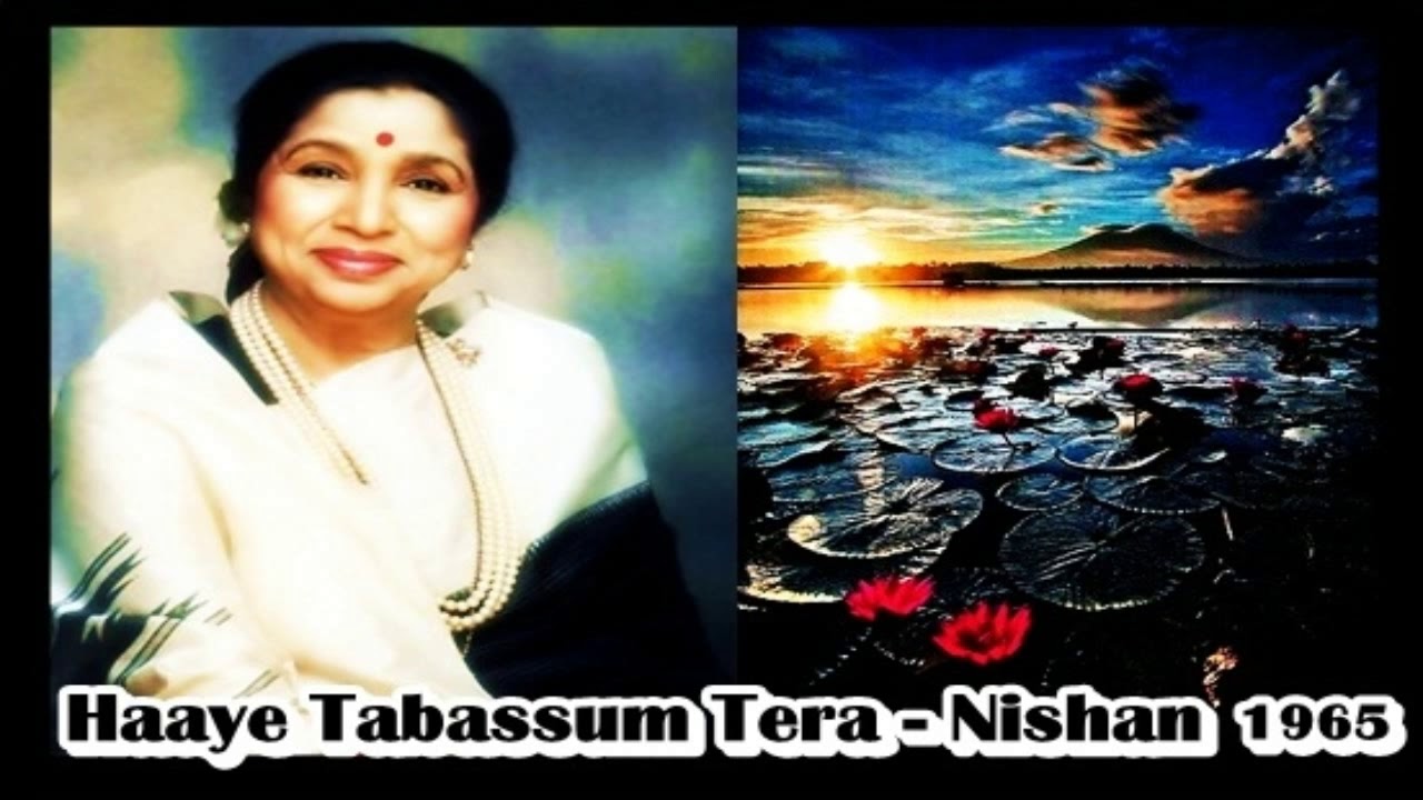 Great Rare Song Haye Tabassum Tera  Asha Bhosle   Music Usha Khanna Sanjeev Kumar  Nishan 1965