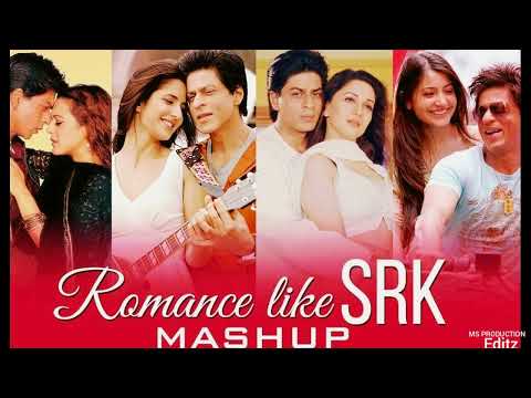 Romance like SRK  Mashup  Shahrukh Khan songs New songs  msp edition use headphones