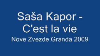 Saša Kapor - C'est la vie