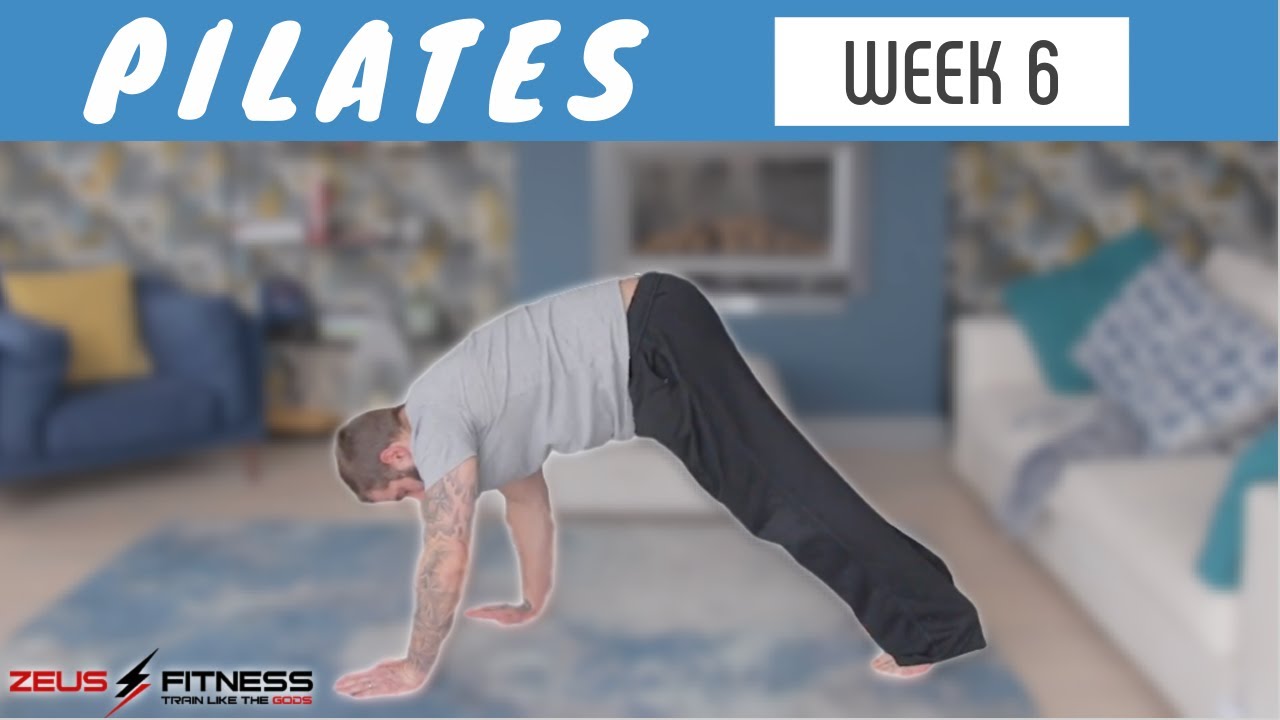 Zeus Fitness Pilates For Complete Beginners Course | Men & Women | Week 6