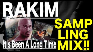 【Hip Hop   R&amp;B  Sampling MIX】Rakim  / It&#39;s Been A Long Time