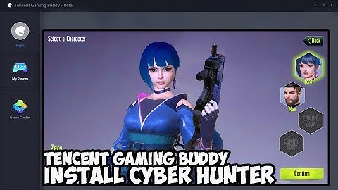 Cara Instal Cyber Hunter Versi 0.100.68 Soft Launch di Tencent Gaming Buddy Emulator