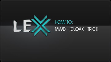 EvE Online Tutorial - HOW TO use CLOAK MWD TRICK