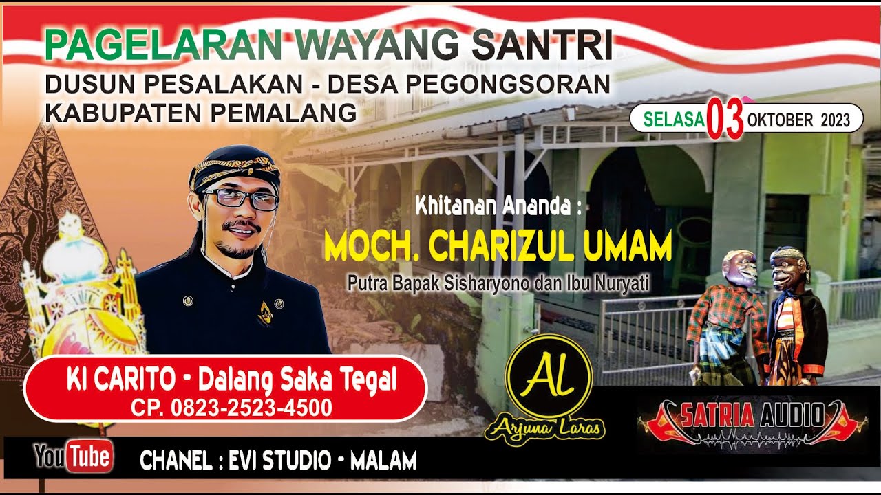 WAYANG SANTRI OLEH KI CARITO - TEGAL || Khitanan Moch. Charizul Umam - Pesalakan Pegongsoran - PML