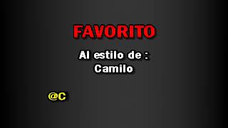 Camilo - Favorito KARAOKE