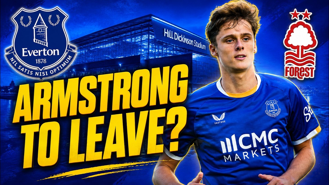 Thumbnail for Everton To Sell Harrison Armstrong ?! WTF??