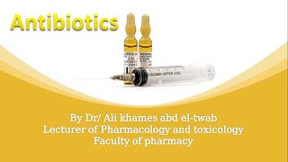 antibiotics (2)- المضادات الحيوية-سلسلة التدريب في الصيدلية