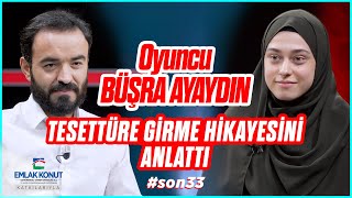 Kurtlar Vadisi'nin Selvi Çakır'ı Tesettürle Nasıl Buluştu? - Fatma Büşra Ayaydın | SON33