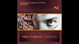 Exouler Sam Laxton - Bloom Extended Mix Uplifting Trance 2021