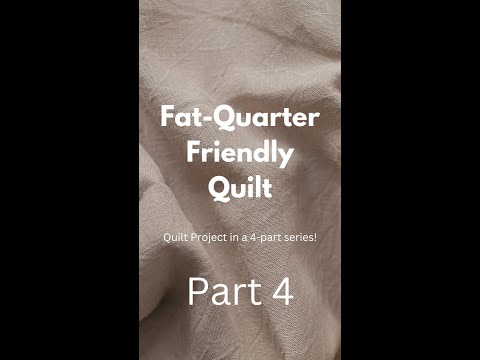 Cut and Chiseled: Free Project Series: Fat Quarter Friendly! Part 4