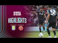 MATCH HIGHLIGHTS Walsall 1 0 Villa MATCH HIGHLIGHTS Walsall 1 0 Villa