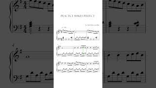 Practice Makes Perfect Sheet Music #shorts #short #shortvideo #shortsvideo #shortsfeed #tiktok