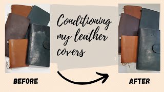 Conditioning Leather Covers | #travelersnotebook #leathercover | Maintaining Leather Planner Cover