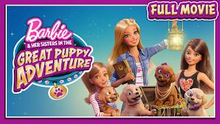 Barbie & Her Sisters in The Great Puppy Adventure 🐶🩷 I Full Movie I Barbie Latin America