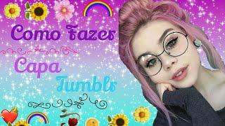 Como Fazer Capa Tumblr Com 1 Aplicativo 😱😱😱 screenshot 1