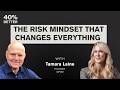 SE01E97 - The Risk Mindset That Changes Everything | Tamara Laine