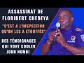 ASSASSINAT DE FLORIBERT CHEBEYA: DES TÉMOIGNAGES QUI VONT COULER JOHN NUMBI