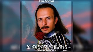 Pan Savyan - W Kolorku Amaretto (DawidDJ Remix)