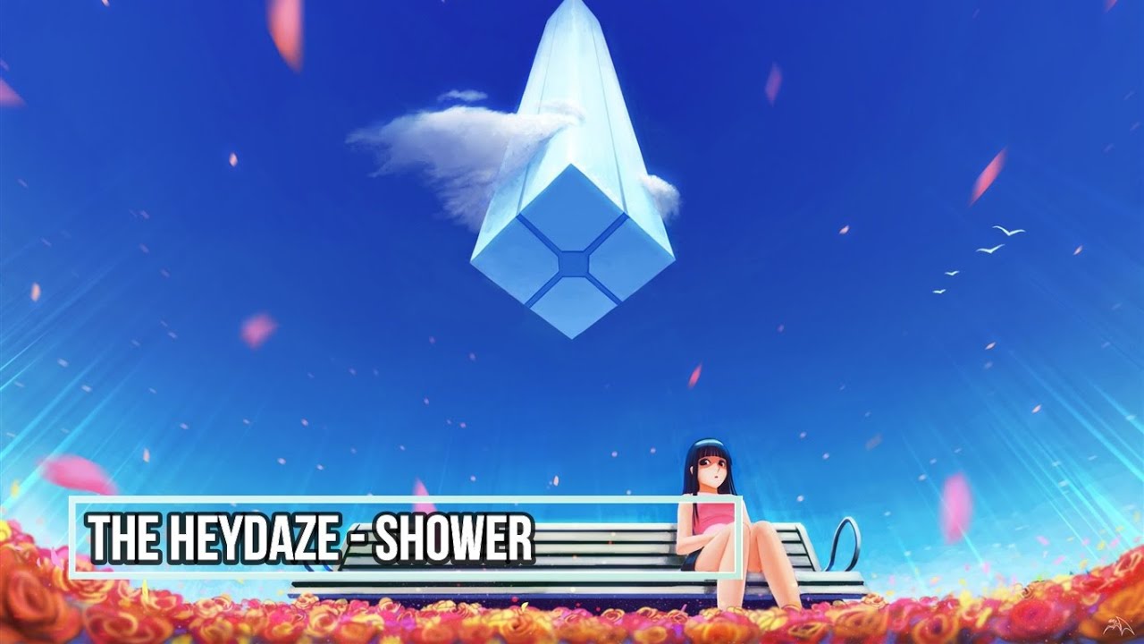 The Heydaze - Shower | NIGHTCORE