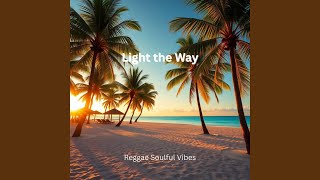Light The Way
