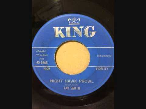 Tab Smith — TAB SMITH  NIGHT HAWK PROWL  CHUGGIN' ALONG
