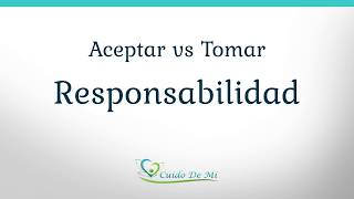 Vídeo Artículo - La culpa la tienes tú - Tomar responsabilidad