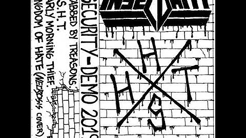 Insecurity - Demo 2019 (Full Demo)