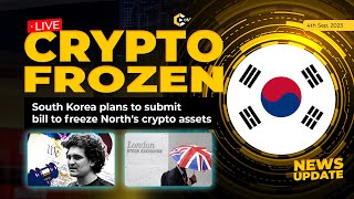 South Korea Plans To Submit Bill To Freeze Norths Crypto Assets Sbf Releases Memorandum