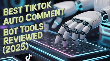 Best TikTok Auto Comment Bot Tools Reviewed (2025) | MKT Tikpro
