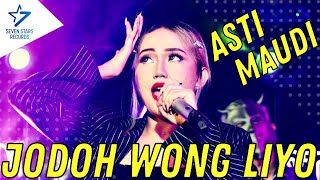 Asti Maudi - Jodoh Wong Liyo | Dangdut [OFFICIAL]