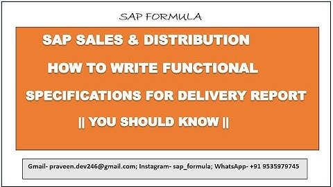 CONCEPT 55: HOW TO WRITE FUNCTIONAL SPECIFICATION FOR DELIVERY REPORT || SAP SD || SAP FORMULA ||