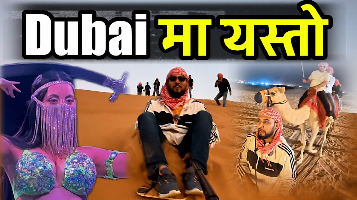 आज यस्तो भयो Dubai मा Bhagya Neupane Dubai Tour EP-2