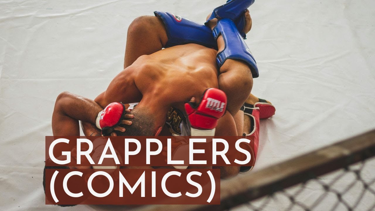 Grapplers (comics) - YouTube
