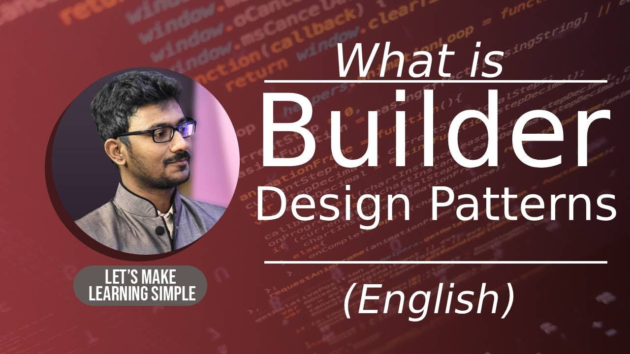 What is Builder Design Pattern? | Builder Design Pattern Examples - YouTube