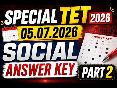 TET PAPER 2 SOCIAL ANSWER KEY PART 2