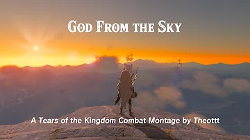 God From the Sky - A Tears of the Kingdom Combat Montage