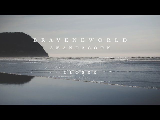 Closer (Official Lyric Video) - Amanda Cook | Brave New World class=